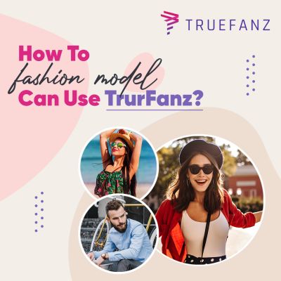 &quot;social media is just as important for fashion models as for fashion brands, among other types of brands that use unique and beautiful faces to sell their products and services. Read here how a fashion model can use Truefanz to monetize its content. 
&quot;
https://www.truefanz.com/post/how-a-fashion-model-can-use-truefanz
