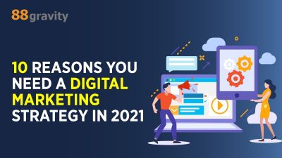 10 Reasons You Need A Digital Marketing Strategy In 2021 - 88Gravity

digital marketing is not limited to just being a choice, but a compulsion. Businesses of all sizes and niches have been switching to digital marketing since its inception, as it creates a huge impact on competency and efficiency as compared to others.
Visit at - https://88gravity.com/10-reasons-you-need-a-digital-marketing-strategy-in-2021/